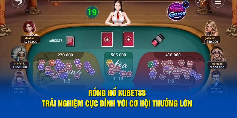 Rồng hổ Kubet trò chơi cá cược đỉnh cao 2024